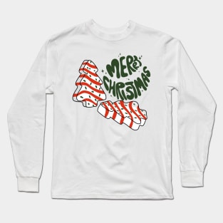 Merry Christmas Snack Cakes Long Sleeve T-Shirt